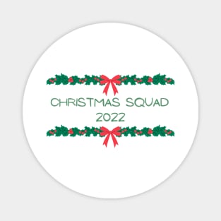 Matching Christmas Squad 2022 Magnet